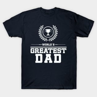 Greatest Dad Ever AMAZING Fathers Day Gift Idea Navy Blue Cute Family Fun T-Shirt